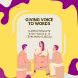 GIVING VOICE TO WORDS